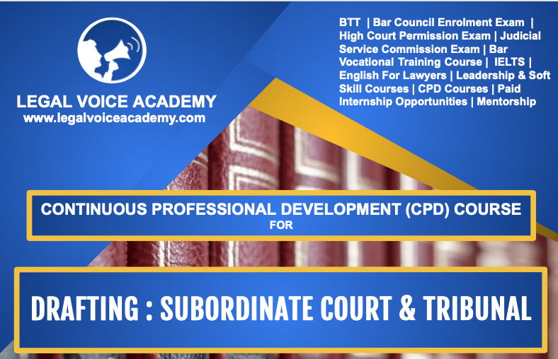 DRAFTING: SUBORDINATE COURT & TRIBUNAL