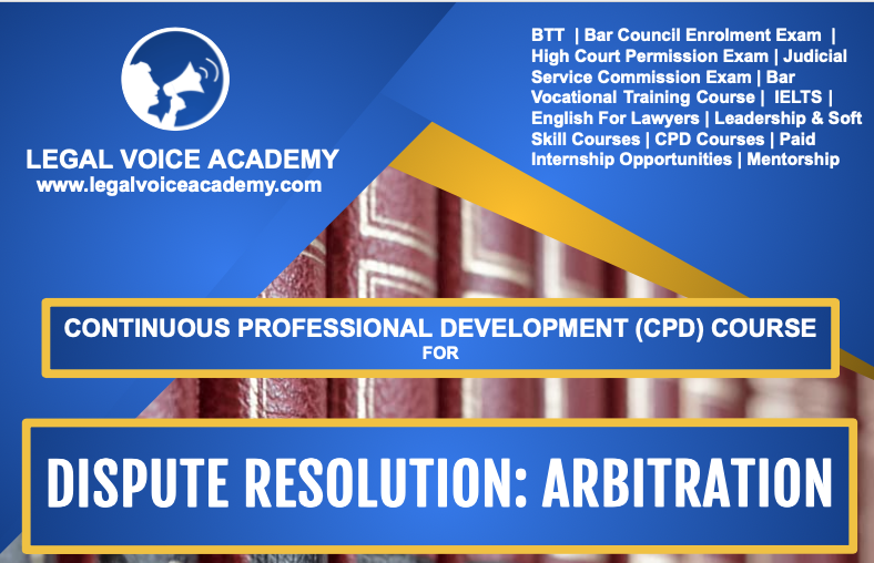 DISPUTE RESOLUTION : ARBITRATION